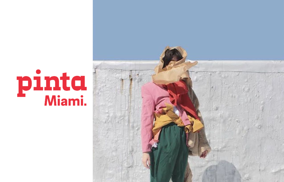 PINTA MIAMI - HYBRID PROGRAMMING WITH NEW DIGITAL PLATFORM OF CURATORIAL EXPERIENCES AND SERIES OF POP-UP EVENTS DURING MIAMI ART WEEK 