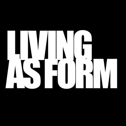 Living as Form